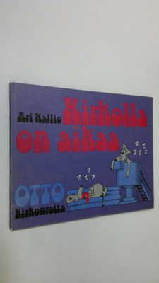 Ari Kallio : Kirkolla on aikaa