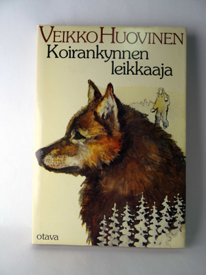 Huovinen Veikko: Koirankynnen leikkaaja (1.p)