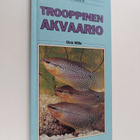 Dick Mills : Trooppinen akvaario - pikkukuva 1