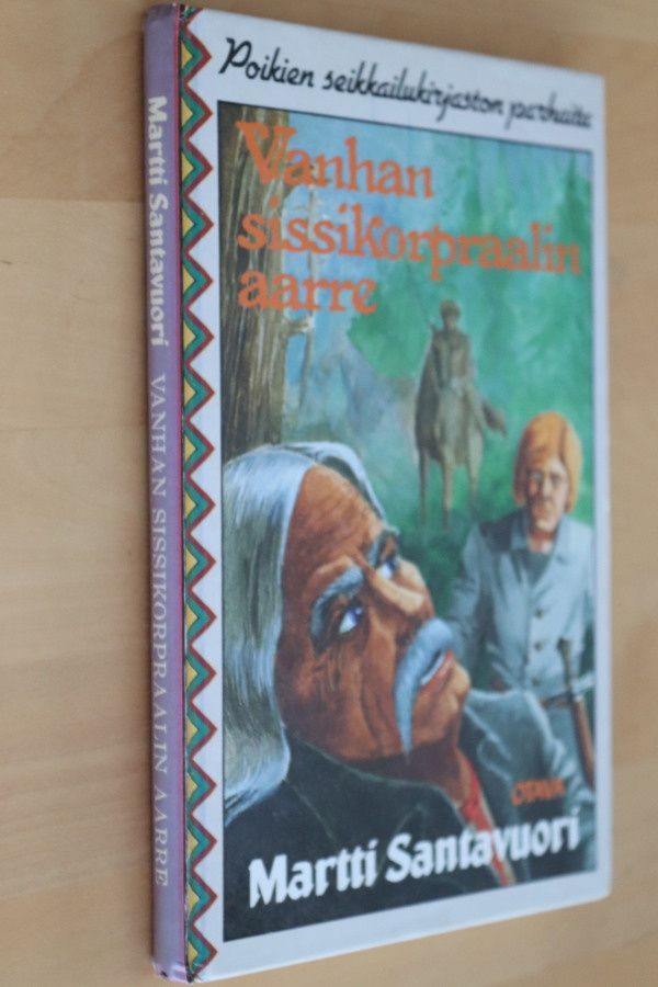Martti Santavuori : Vanhan sissikorpraalin aarre (2.p.)
