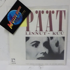 PÄÄT - LINNUT - KUU EX+/EX 7" - pikkukuva 1