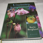 Karin Berglund Unelmien kotipuutarha  -sid - pikkukuva 1
