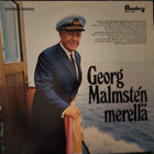 GEORG MALMSTEN MERELLÄ-LP,SFLP 8511, FINNLEVY - pikkukuva 1