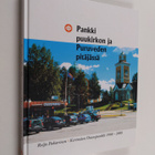Reijo Pakarinen : Pankki puukirkon ja Puruveden pitäjässä... - pikkukuva 1