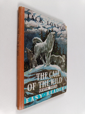 Jack London : The call of the wild : Abbreviated and simp...