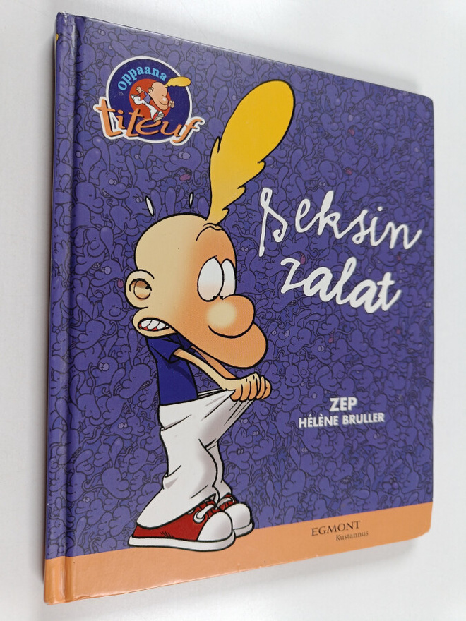 Zep : Seksin zalat : oppaana Titeuf