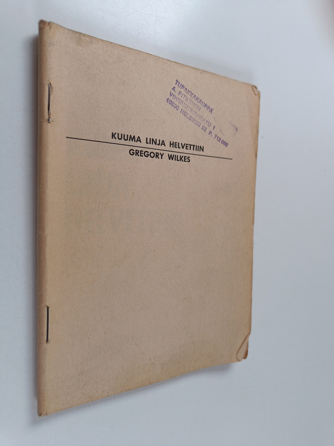 Gregory Wilkes : Kuuma linja helvettiin