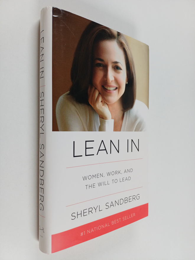 Sheryl Sandberg : Lean in : Women, work and the will to lead