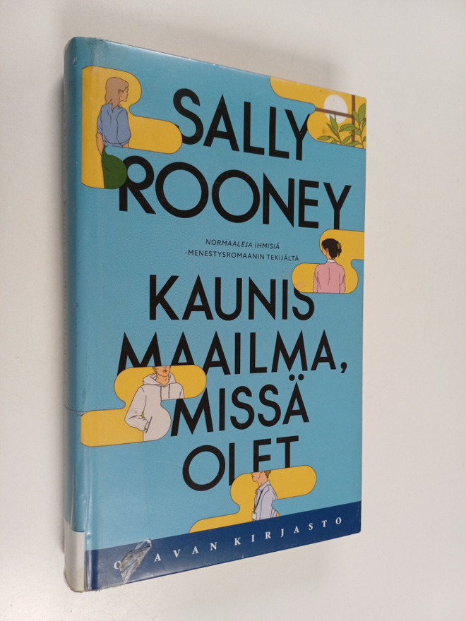 Sally Rooney : Kaunis maailma, missä olet