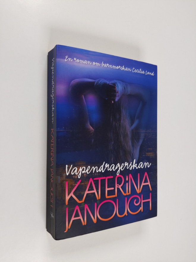 Katerina Janouch : Vapendragerskan : roman