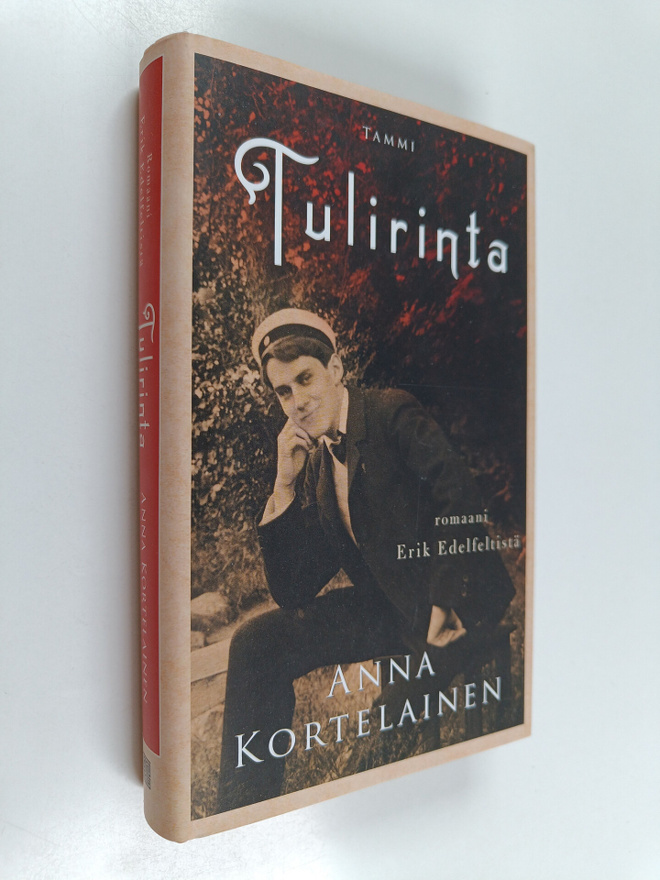 Anna Kortelainen : Tulirinta : romaani Erik Edelfeltistä