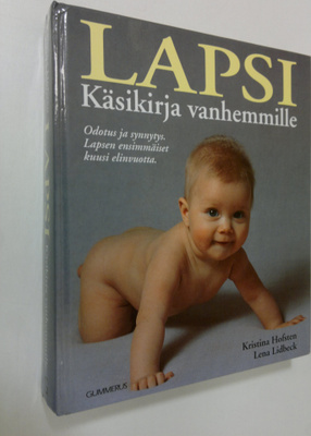 Kristina Hofsten : Lapsi : käsikirja vanhemmille : odotus...