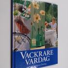 Anna Örnberg : Vackrare vardag - pikkukuva 1