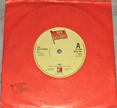 7” SINGLE The Wild Bunch - Gina