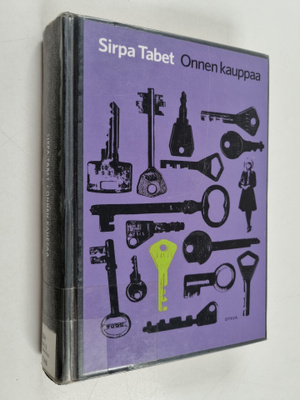 Sirpa Tabet : Onnen kauppaa : jännitysromaani