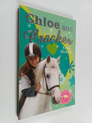 Kelly McKain : Chloe and Cracker