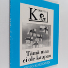 Keijo Korhonen : Tämä maa ei ole kaupan - pikkukuva 1