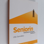 Ulla Sannikka : Seniorin tietokoneopas - Windows 8 - pikkukuva 1