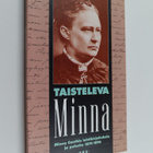 Minna Canth : Taisteleva Minna : Minna Canthin lehtikirjo... - pikkukuva 1