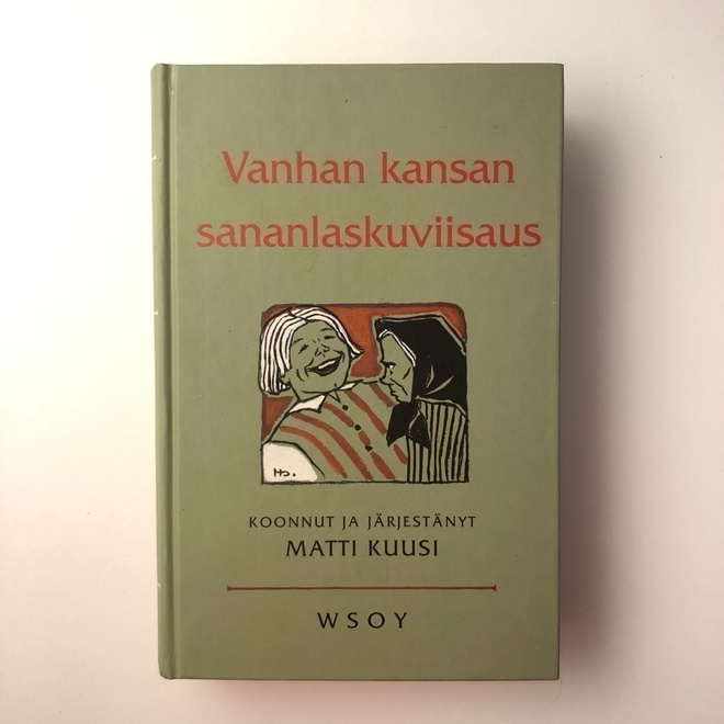 Matti Kuusi - Vanhan kansan sananlaskuviisaus