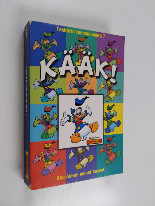 Walt Disney : Kääk! - Aku Ankan monet kasvot