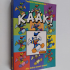 Walt Disney : Kääk! - Aku Ankan monet kasvot - pikkukuva 1