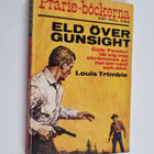 Louis Trimble : Eld över gunsight - pikkukuva 1