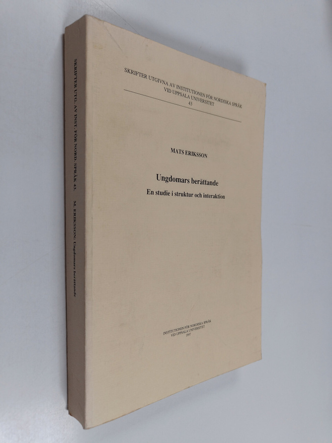 Mats Eriksson : Ungdomars berättande - en studie i strukt...
