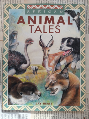 Jay Heale - African Animal Tales (softcover)