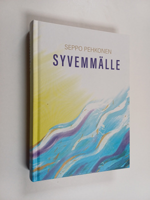 Seppo Pehkonen : Syvemmälle