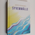 Seppo Pehkonen : Syvemmälle - pikkukuva 1