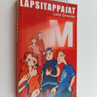 Leila Simonen : Lapsitappajat (signeerattu) - pikkukuva 1