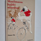 Amos Oz : Maailmassa kaikki muuttuu - pikkukuva 1