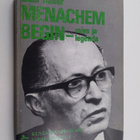 Eitan Haber : Menachem Begin - mies ja legenda - pikkukuva 1