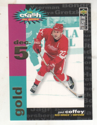 Paul Coffey 1995-96 UD cc You Crash the Game Gold