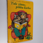 Ursel Scheffler : Tule tänne, pikku karhu : nojatuolitari... - pikkukuva 1