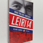 Blaine Harden : Leiri 14 : pako Pohjois-Koreasta - pikkukuva 1