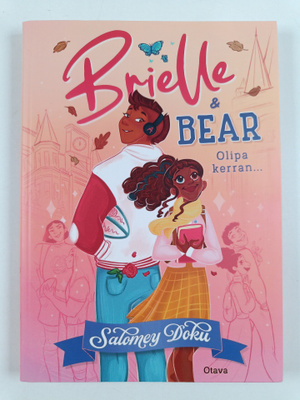 Salomey Doku : Brielle & Bear: olipa kerran...