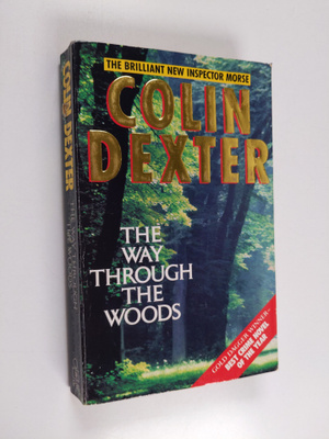 Colin Dexter : Way Through the Woods