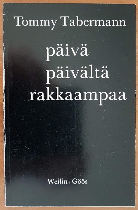 Tommy Tabermann: Päivä päivältä rakkaampaa
