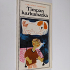 Carl-Göran Ekerwald : Timpan karkumatka - pikkukuva 1
