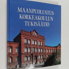 Pasi Kesseli : Maanpuolustuskorkeakoulun tukisäätiö (sign... - pikkukuva 1