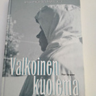 Valkoinen kuolema. - pikkukuva 1