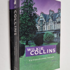 Wilkie Collins : Valkopukuinen nainen - pikkukuva 1
