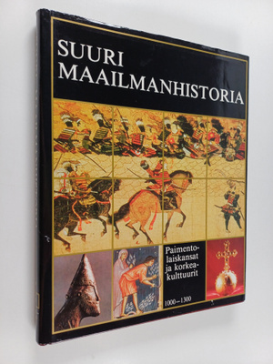 Knut (toim.) Helle : Suuri maailmanhistoria 5 : Paimentol...