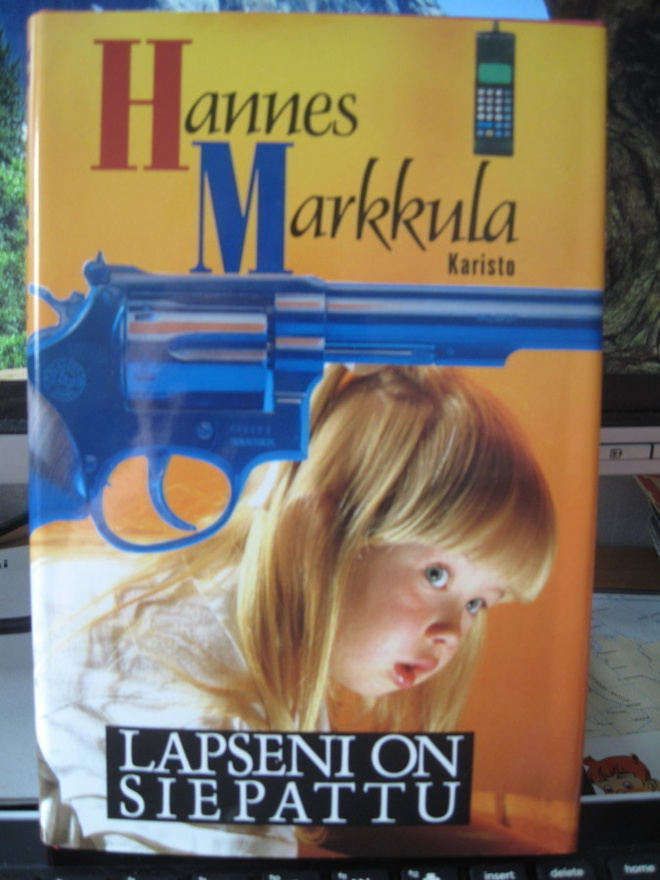 Hannes Markkula: Lapseni on siepattu
