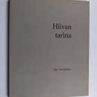 Olli Vehviläinen : Hiivan tarina : Suomen leivinhiivateol... - pikkukuva 1
