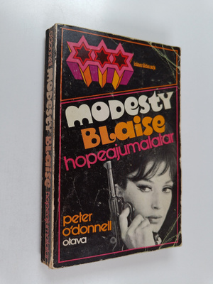 Peter O'Donnell : Modesty Blaise, hopeajumalatar