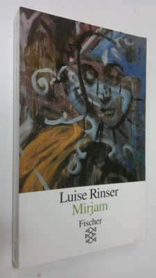 Luise Rinser : Mirjam