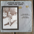 JUDGE BEAN JR. AND THE JURY, You Hate Me And My Stetson Hat - pikkukuva 2